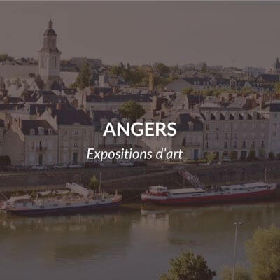 Expositions artistiques à Angers