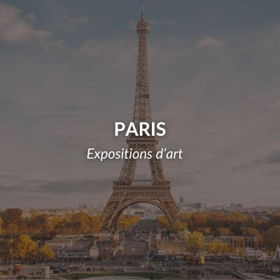 Expositions artistiques à Paris