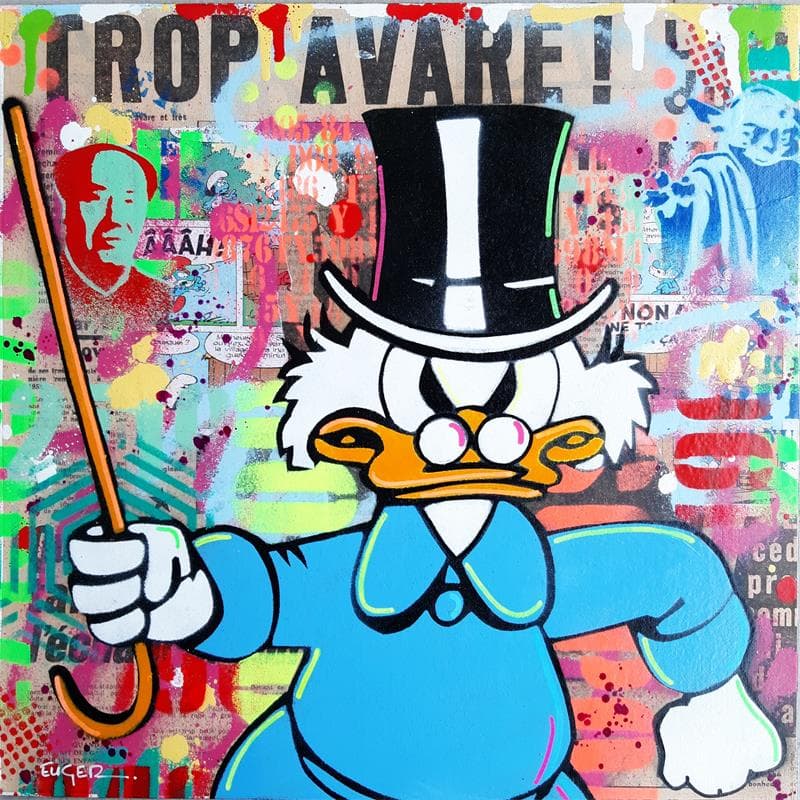 Peinture Trop avare par Euger Philippe | Tableau Pop-art Icones Pop Graffiti Acrylique