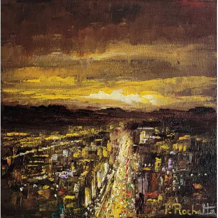 Peinture City lights par Rochette Patrice | Tableau Figuratif Huile Urbain