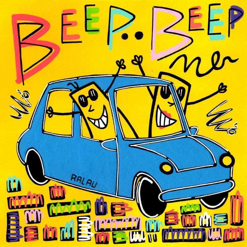 Peinture BEEP-BEEP par Ralau | Tableau Art Singulier Scènes de vie Acrylique Posca