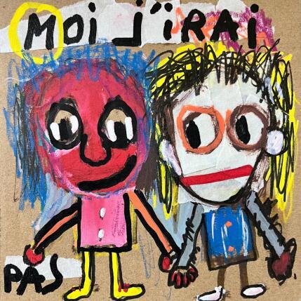 Peinture MOI J'IRAI PAS par Zaïdi Larbi | Tableau Art Singulier Acrylique, Pastel, Posca Portraits