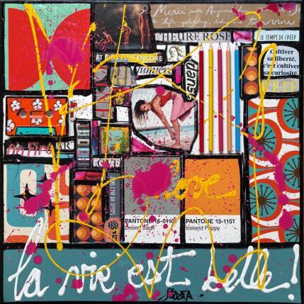 Peinture La vie est belle ! par Costa Sophie | Tableau Pop-art Acrylique, Collage, Upcycling