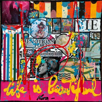 Peinture Life is beautiful par Costa Sophie | Tableau Pop-art Acrylique, Collage, Upcycling