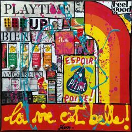 Painting La vie est belle ! (espoir) by Costa Sophie | Painting Pop-art Acrylic, Gluing, Upcycling