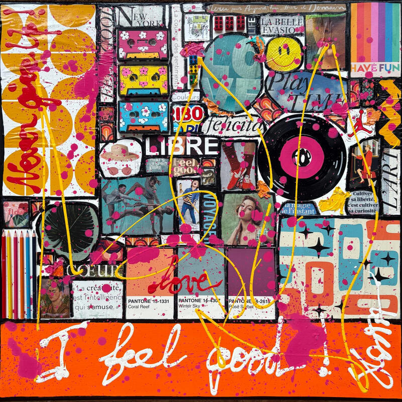 Peinture I feel good! par Costa Sophie | Tableau Pop-art Acrylique Collage Upcycling