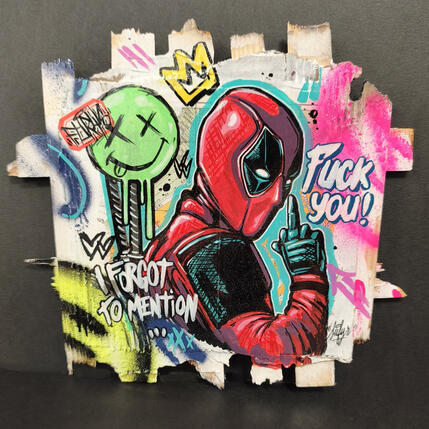 Peinture Deadpool I forgot to mention f**k you  par Sufyr | Tableau