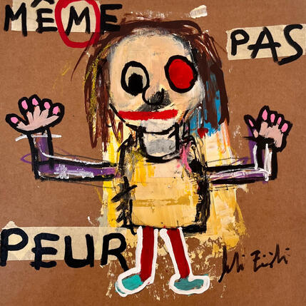 Pintura MÊME PAS PEUR por Zaïdi Larbi | Pintura