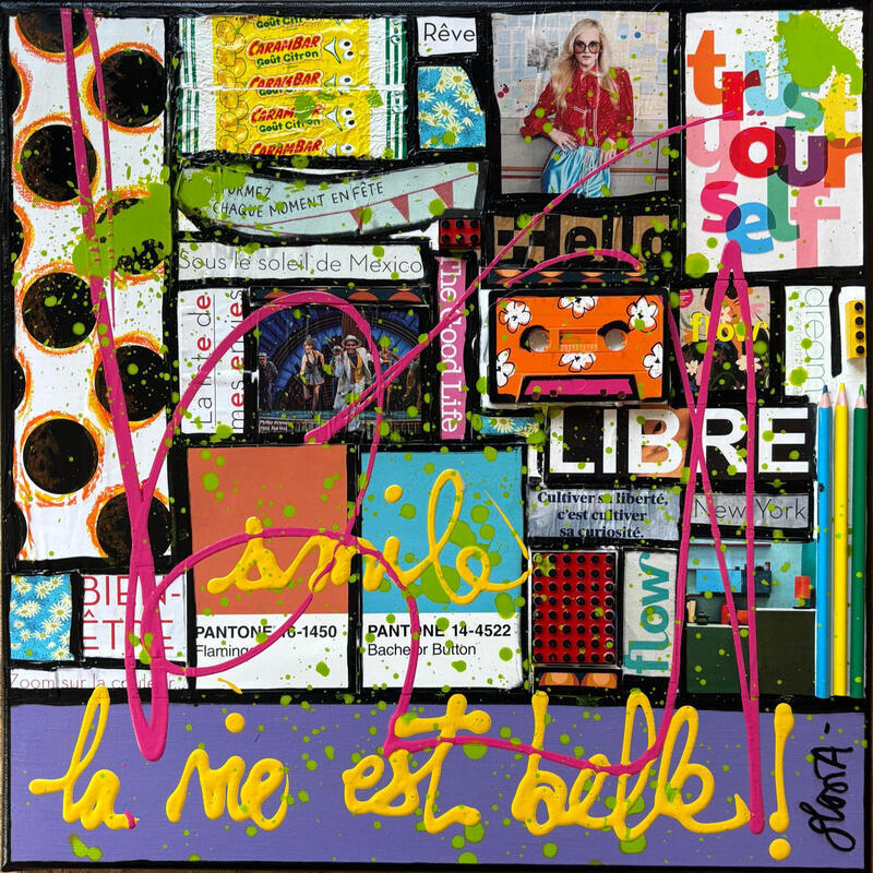 Peinture La vie est belle par Costa Sophie | Tableau Pop-art Acrylique Collage Upcycling