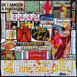 Peinture La vie est belle ! par Costa Sophie | Tableau
