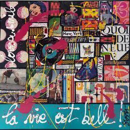 Painting La vie est belle ! by Costa Sophie | Painting Pop-art Acrylic, Gluing, Upcycling